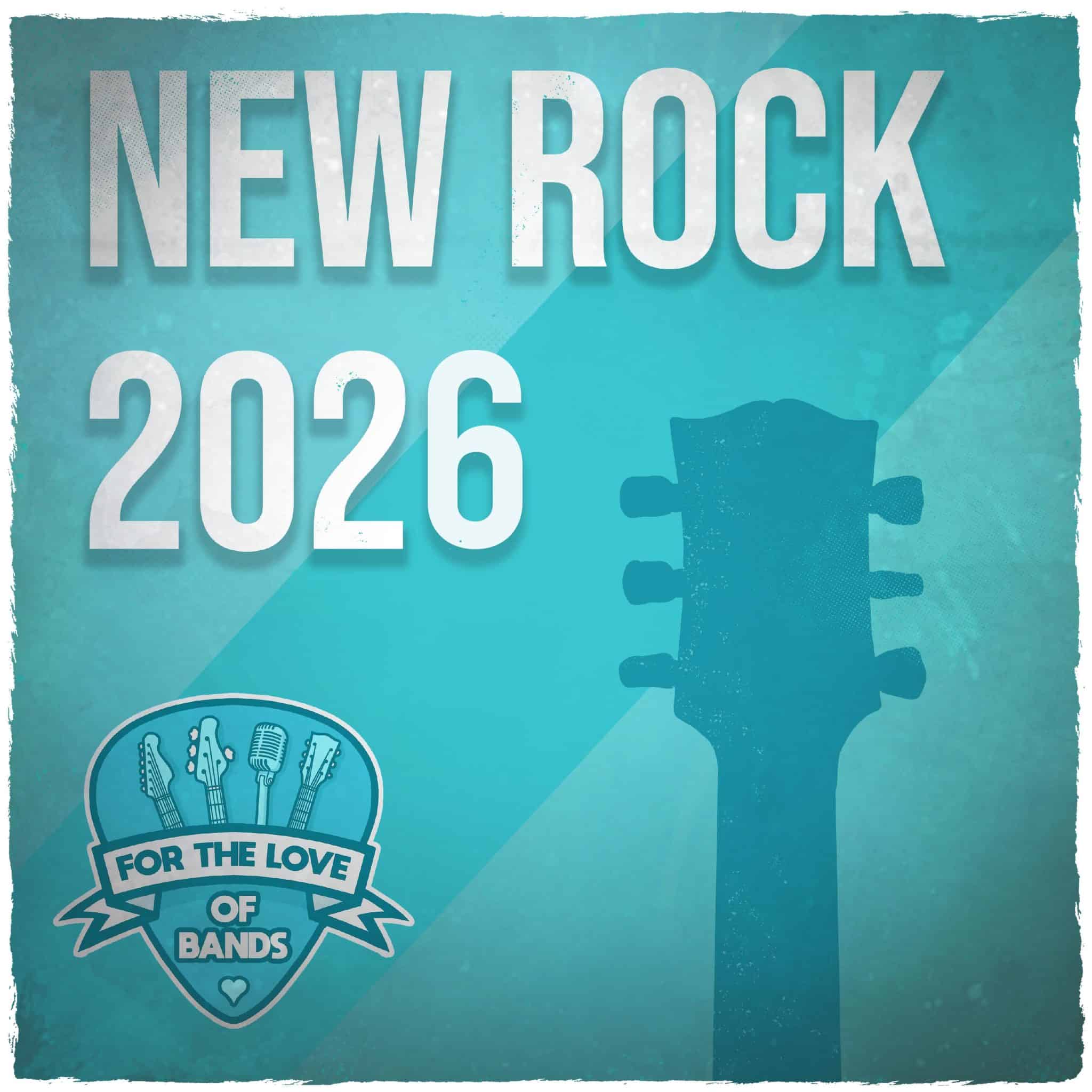 NEW ROCK 2026 - New Rock Hits 2026 - Indie Rock 2026 - Rock Songs 2026